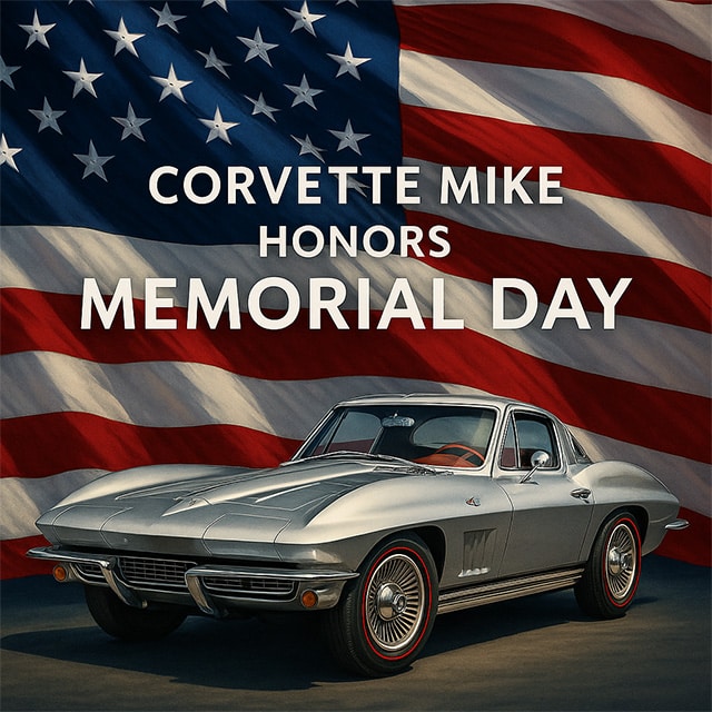A Tribute from Corvette Mike A Tribute from Corvette Mike